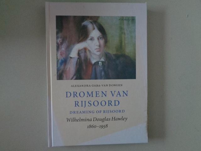 Dromen van Rijsoord Wilhelmina Douglas Hawley 1860-1958, Boeken, Kunst en Cultuur | Beeldend, Gelezen, Schilder- en Tekenkunst