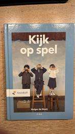 Holger de Nooij - Kijk op spel, Boeken, Ophalen of Verzenden, Zo goed als nieuw, HBO, Holger de Nooij