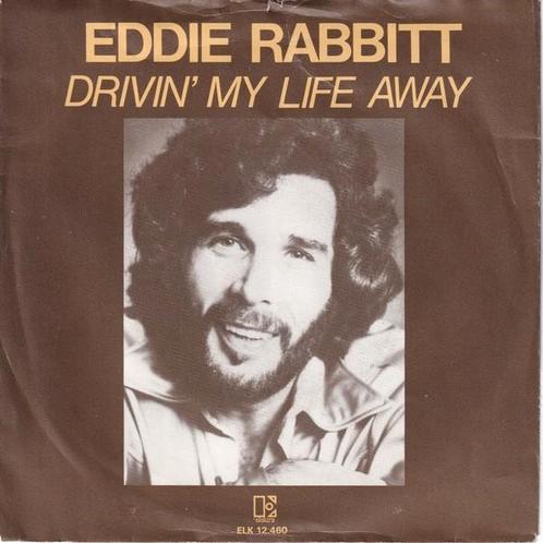 Eddie Rabbitt - Drivin' My Life Away - Single, Cd's en Dvd's, Vinyl Singles, Gebruikt, Pop, Ophalen of Verzenden
