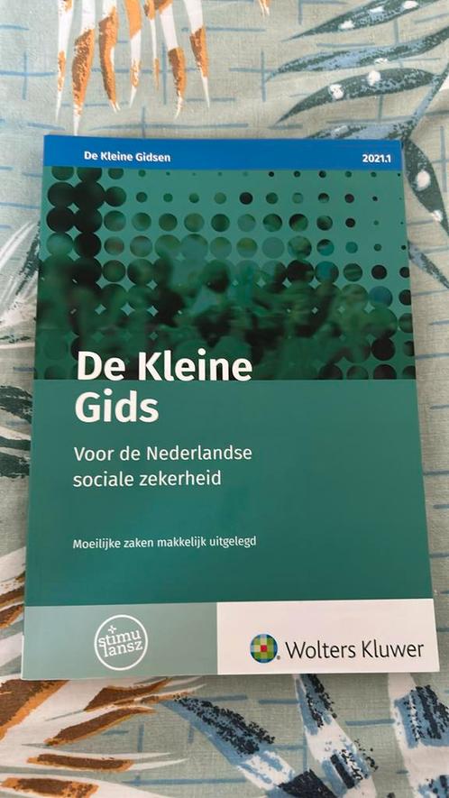 De Kleine Gids voor de Nederlandse sociale zekerheid 2021.1, Boeken, Wetenschap, Zo goed als nieuw, Sociale wetenschap, Verzenden