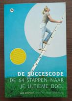De succescode 64 stappen naar je ultieme doel Jack Canfield, Ophalen of Verzenden, Zo goed als nieuw, Jack Canfield