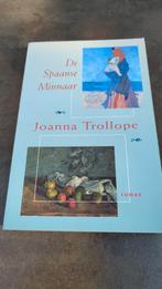 Joanna Trollope - De Spaanse minnaar, Joanna Trollope, Ophalen of Verzenden, Zo goed als nieuw, Nederland