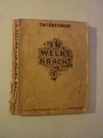 R. Postma - In welke kracht, Ophalen of Verzenden, Gelezen