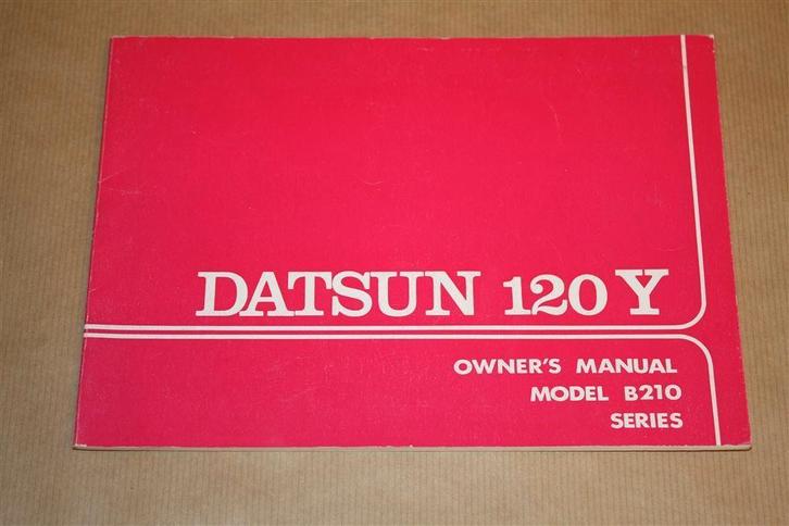 Datsun 120 Y - Owner's Manual Model B210 Series - 1974, Auto diversen, Handleidingen en Instructieboekjes, Ophalen of Verzenden
