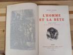 L'Homme et la Bete - Arthur Mangin - 1872, Antiek en Kunst, Antiek | Boeken en Bijbels, Ophalen of Verzenden