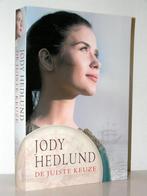 Jody Hedlund - De juiste keuze (christelijke roman), Ophalen of Verzenden, Zo goed als nieuw, Nederland