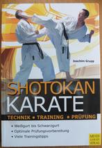 Shotokan Karate. Technik, Training, Prüfung - Joachim Grupp, Boeken, Sportboeken, Vechtsport, Ophalen of Verzenden, Zo goed als nieuw