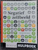 Manja de Neef - Negatief zelfbeeld, Ophalen of Verzenden, Zo goed als nieuw, Manja de Neef