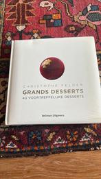 Christophe Felder - Grands desserts, Boeken, Ophalen of Verzenden, Nieuw, Christophe Felder