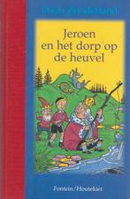 Daan Zonderland Jeroen en het dorp op de heuvel, Ophalen of Verzenden, Zo goed als nieuw, Fictie algemeen