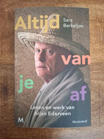 Altijd van je af, Arjan Ederveen beschikbaar voor biedingen