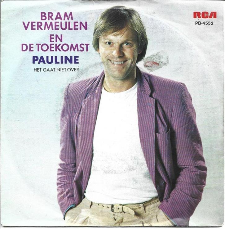 Bram Vermeulen en de Toekomst - Pauline uit 1980, Cd's en Dvd's, Vinyl Singles, Gebruikt, Single, Nederlandstalig, 7 inch, Ophalen of Verzenden