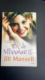 Jill Mansell - En de minnaar is?, Gelezen, Jill Mansell, Ophalen of Verzenden, Nederland
