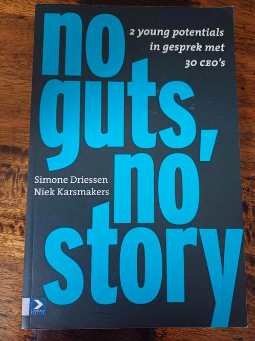 Simone Driessen - No guts, no story, Boeken, Advies, Hulp en Training, Zo goed als nieuw, Ophalen of Verzenden