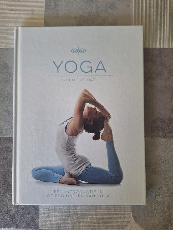 Boek: Yoga, zo doe je dat, Boeken, Sportboeken, Nieuw, Overige sporten, Ophalen of Verzenden
