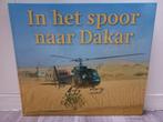 Boek In het Spoor naar Dakar 2007, Ophalen of Verzenden, Zo goed als nieuw, Algemeen