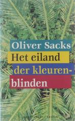 Oliver Sacks, Het eiland der kleuren-blinden, Ophalen of Verzenden, Zo goed als nieuw, Oliver Sacks