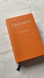 Desiderius Erasmus - 7 1484-1536. Gebonden 2017. Perfect., Ophalen of Verzenden, Desiderius Erasmus, Zo goed als nieuw