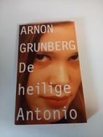 De heilige Antonio door Arnon Grunberg, Ophalen of Verzenden, Zo goed als nieuw