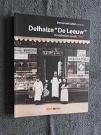 Delhaize "De Leeuw": kruideniers sinds 1867, Boeken, Ophalen of Verzenden, Zo goed als nieuw