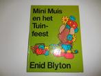 Vintage Enid Blyton Mini Muis en Het Tuin-feest Boek, 1973, Gelezen, Fictie algemeen, Ophalen of Verzenden, Enid Blyton