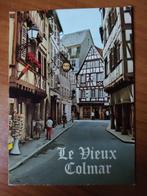 Ansichtkaart Le Vieux Colmar 15533, Verzamelen, Ophalen of Verzenden, Frankrijk