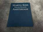 Amsterdam Martin Kers-Willem Wilmink, Ophalen of Verzenden, 20e eeuw of later, Zo goed als nieuw