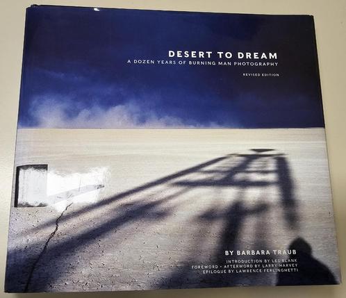 Desert to dream, Fotoboek Burning man, Barbara Traub, Boeken, Muziek, Zo goed als nieuw, Algemeen, Ophalen of Verzenden