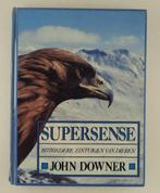 Downer, John - Supersense / Bijzondere zintuigen van dieren