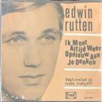 Edwin Rutten, Ik moet altijd weer opnieuw aan je denken, Cd's en Dvd's, Gebruikt, 7 inch, Single, Ophalen of Verzenden