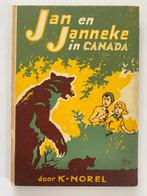 Jan en Janneke in Canada (K. Norel), Boeken, Kinderboeken | Jeugd | 10 tot 12 jaar, Gelezen, Ophalen of Verzenden, K. Norel