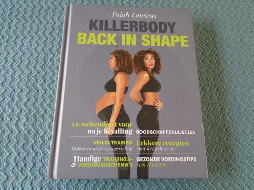 KILLERBODY back in shape - Fajah Lourens, Boeken, Gezondheid, Dieet en Voeding, Nieuw, Ophalen of Verzenden