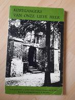 KOSTGANGERS VAN ONZE LIEVE HEER door H Odink, Ophalen of Verzenden, Gelezen