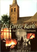 De Grote kerk - Hart van Hilversum - 1977-2002 Hilversum,, Ophalen of Verzenden, Zo goed als nieuw