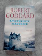 R. Goddard - Ongewenste terugkeer, Verzenden, R. Goddard, Zo goed als nieuw, Nederland