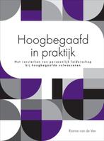 Hoogbegaafd in praktijk / Rianne van de Ven, Rianne van de Ven, Ophalen of Verzenden, Zo goed als nieuw, Cognitieve psychologie