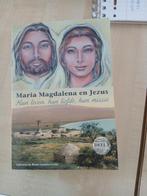 Maria Magdalena en Jezus , hun leven hun liefde,  hun missie, Ophalen of Verzenden, Zo goed als nieuw, Achtergrond en Informatie