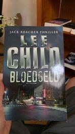 Lee Child - Bloedgeld, Zo goed als nieuw, Nederland, Lee Child, Ophalen of Verzenden