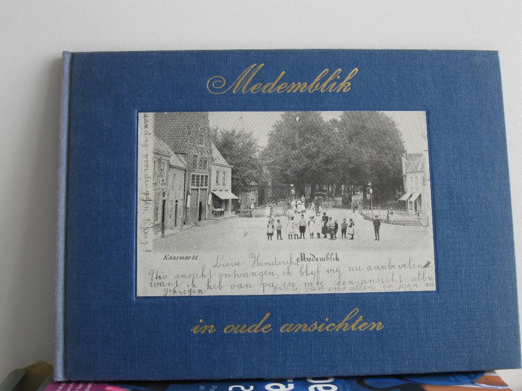 1579  Medemblik, in oude ansichten, Verzamelen, Ansichtkaarten | Nederland, Verzenden, 1920 tot 1940, Noord-Brabant
