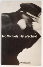 Het afscheid - Ivo Michiels (1974), Verzenden, Zo goed als nieuw, België
