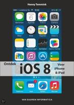 Ontdek iOs 8 voor Iphone en Ipad, Boeken, Informatica en Computer, Ophalen of Verzenden, Nieuw, Besturingssystemen