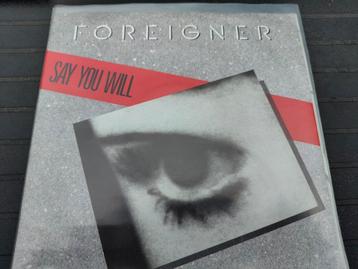 Foreigner - Say You Will 7" Single beschikbaar voor biedingen