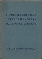 Kleine schoolatlas der vaderlandse en algemene geschiedenis., Boeken, Atlassen en Landkaarten, Overige atlassen, Ophalen of Verzenden