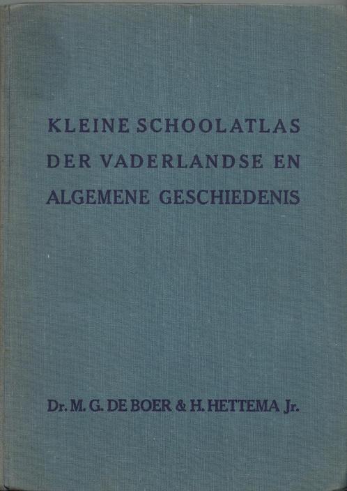 Kleine schoolatlas der vaderlandse en algemene geschiedenis., Boeken, Atlassen en Landkaarten, Overige atlassen, Wereld, Ophalen of Verzenden