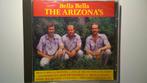 The Arizona's - Bella Bella, Ophalen of Verzenden, Zo goed als nieuw, Levenslied of Smartlap