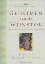 BRUCE WILKINSON - GEHEIMEN van de WIJNSTOK, Ophalen of Verzenden, Gelezen