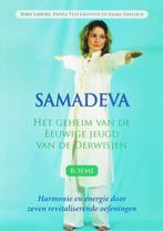 Lahore Samadeva Het geheim van de eeuwige jeugd der Derwisj, Boeken, Filosofie, Nieuw, Verzenden