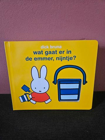 Dick Bruna - wat gaat er in de emmer, nijntje? beschikbaar voor biedingen