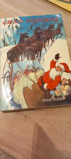Nelly Kunst Kerst/Sinterklaasboek, Ophalen of Verzenden, Gelezen, Nelly Kunst, Sprookjes
