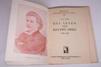 Edvard Grieg: Het Leven — Musica-serie Nr. 16 [ca. 1951], Ophalen of Verzenden, Gelezen, Artiest